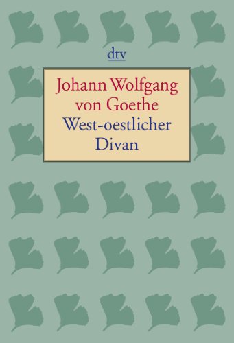 - West-oestlicher Divan: Stuttgart 1819