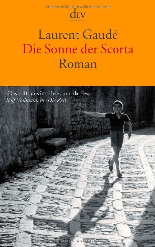  - Die Sonne der Scorta: Roman