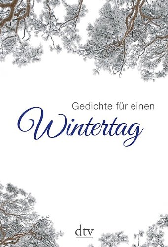  - Gedichte für einen Wintertag