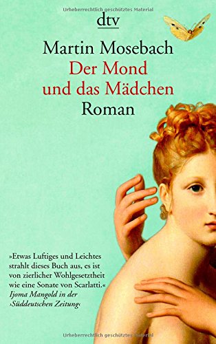 - Der Mond und das Mädchen: Roman