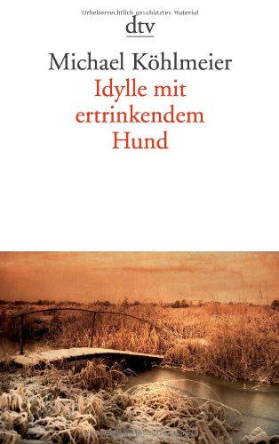 - Idylle mit ertrinkendem Hund