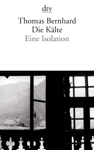  - Die Kälte: Eine Isolation