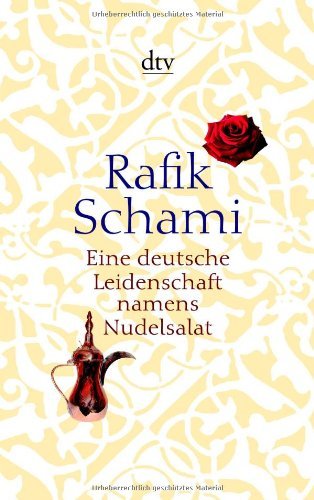  - Eine deutsche Leidenschaft namens Nudelsalat: und andere seltsame Geschichten