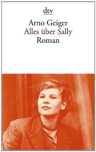 - Alles über Sally: Roman