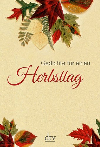  - Gedichte für einen Herbsttag
