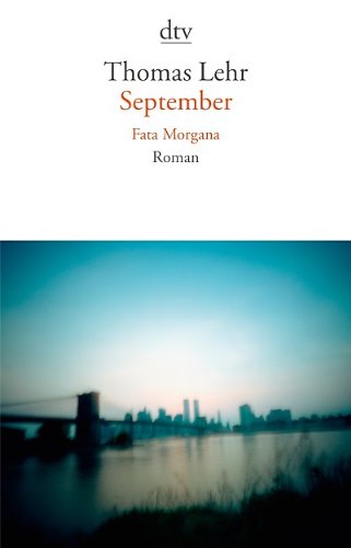  - September. Fata Morgana: Roman