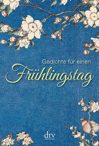 - Gedichte für einen Frühlingstag