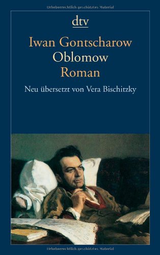 - Oblomow: Roman in vier Teilen