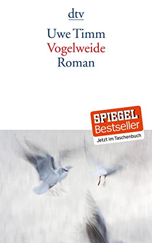 - Vogelweide: Roman (dtv Literatur)