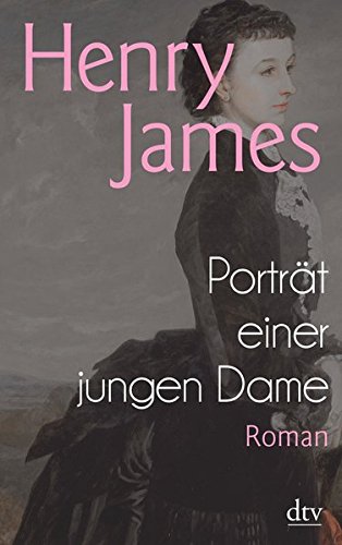  - Porträt einer jungen Dame: Roman