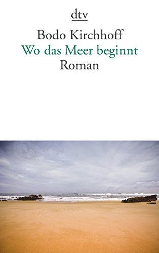 - Wo das Meer beginnt: Roman