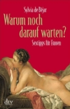 Christinger, Doris - Auf den Schwingen weiblicher Sexualität: Eine Liebesschule für Frauen