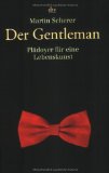 Roetzel , Bernhard - Der Gentleman. Handbuch der klassischen Herrenmode