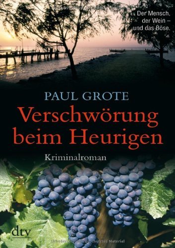 Grote, Paul - Verschwörung beim Heurigen