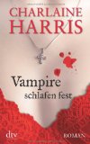 Harris , Charline - Der vampier der mich liebte