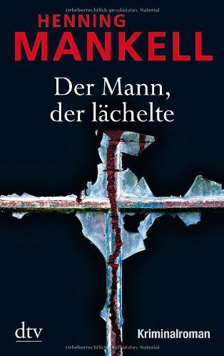 - Der Mann, der lächelte: Kriminalroman
