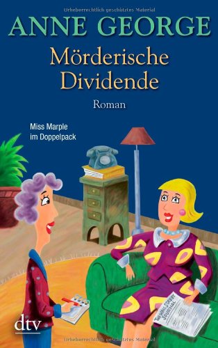 - Mörderische Dividende: Roman