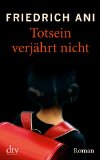  - Idylle der Hyänen: Roman