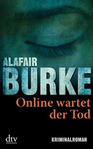  - Online wartet der Tod: Kriminalroman