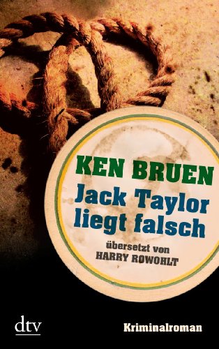- Jack Taylor liegt falsch: Kriminalroman