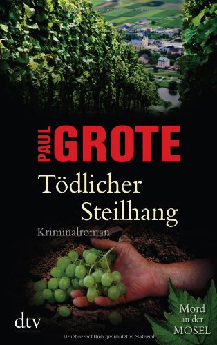 - Tödlicher Steilhang: Kriminalroman