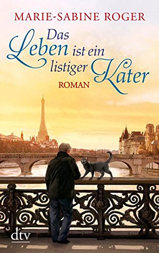 - Das Leben ist ein listiger Kater: Roman (dtv Unterhaltung)