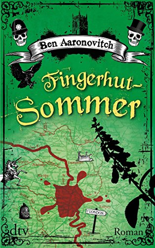 Aaronovitch, Ben - Fingerhut-Sommer: Roman (dtv Unterhaltung)