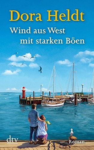  - Wind aus West mit starken Böen: Roman