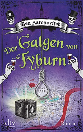 Aranovitch, Ben - Der Galgen von Tyburn: Roman