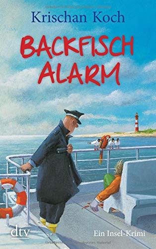  - Backfischalarm: Ein Inselkrimi (Thies Detlefsen & Nicole Stappenbek)