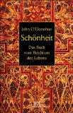 O´Donohue, John - Echo der Seele: Von der Sehnsucht nach Geborgenheit