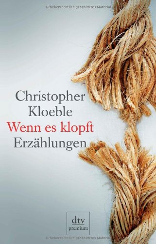 - Wenn es klopft: Erzählungen