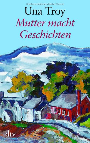  - Mutter macht Geschichten: Roman