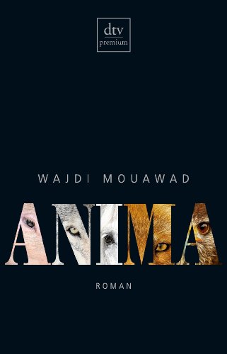 Mouawad, Wajdi - Anima: Roman
