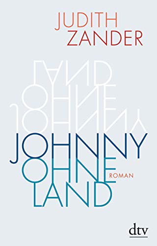 Zander, Judith - Johnny Ohneland