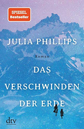 Phillips, Julia, Hollanda, Roberto de, Pociao - Das Verschwinden der Erde: Roman