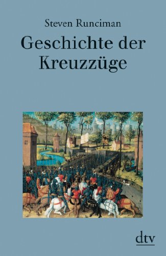 - Geschichte der Kreuzzüge
