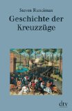  - Die Kreuzzüge