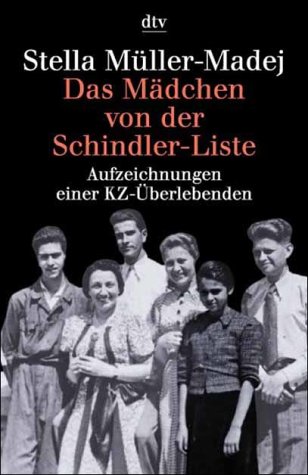 Müller-Madej, Stella - Das Mädchen von der Schindler-Liste