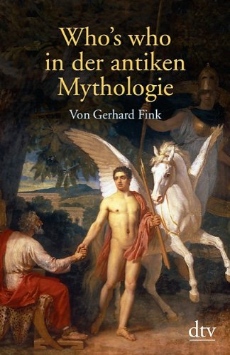 - Who's who in der antiken Mythologie