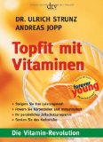  - Frohmedizin.: Der aktive Weg zur Gesundheit - Neue Strategien für ein gesundes Herz - Fittes Gehirn, starkes Immunsystem, mehr Potenz
