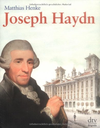 - Joseph Haydn