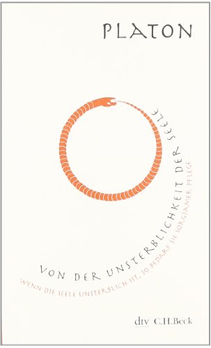 - Von der Unsterblichkeit der Seele: Mit einem Nachwort von Christoph Horn