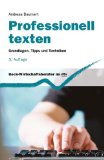  - Texten wie ein Profi: Ein Buch für Einsteiger und Könner. Mit über 5000 Wort-Ideen zum Nachschlagen!