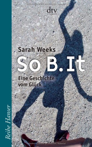- So B. It: Eine Geschichte vom Glück