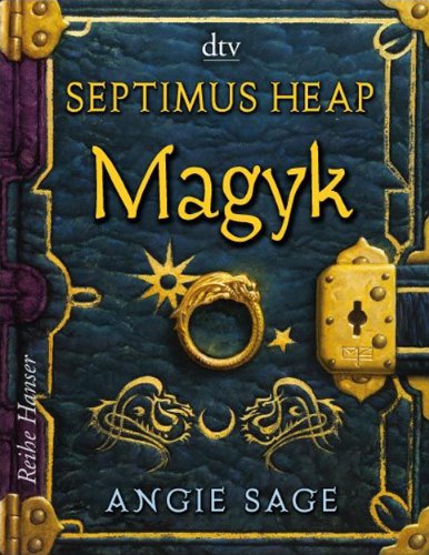 Sage, Angie - Septimus Heap - Magyk