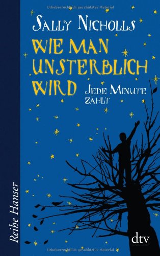 - Wie man unsterblich wird: Jede Minute zählt