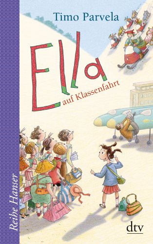- Ella auf Klassenfahrt