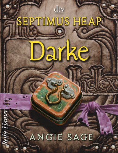  - Septimus Heap - Darke