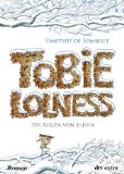- Tobie Lolness Ein Leben in der Schwebe: Roman